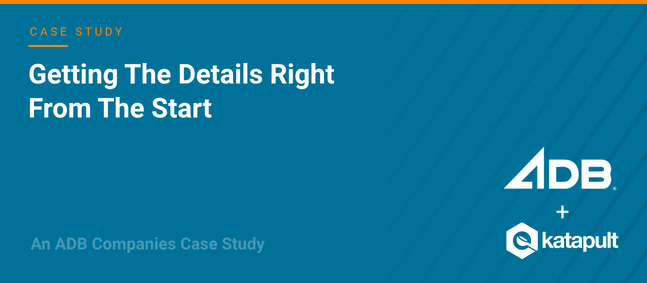 Getting the Details Right from the Start: An ADB Case Study