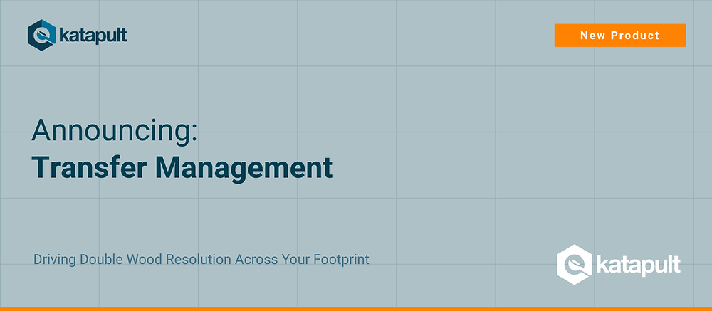 Transfer Management: Driving Double Wood Resolution