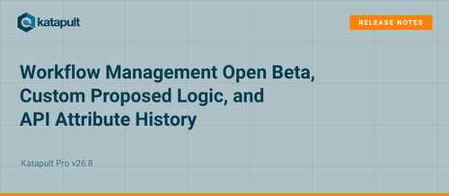 v26.8 Katapult Pro Release Notes - Featuring Workflow Management and Configurable Proposed Cable Logic!